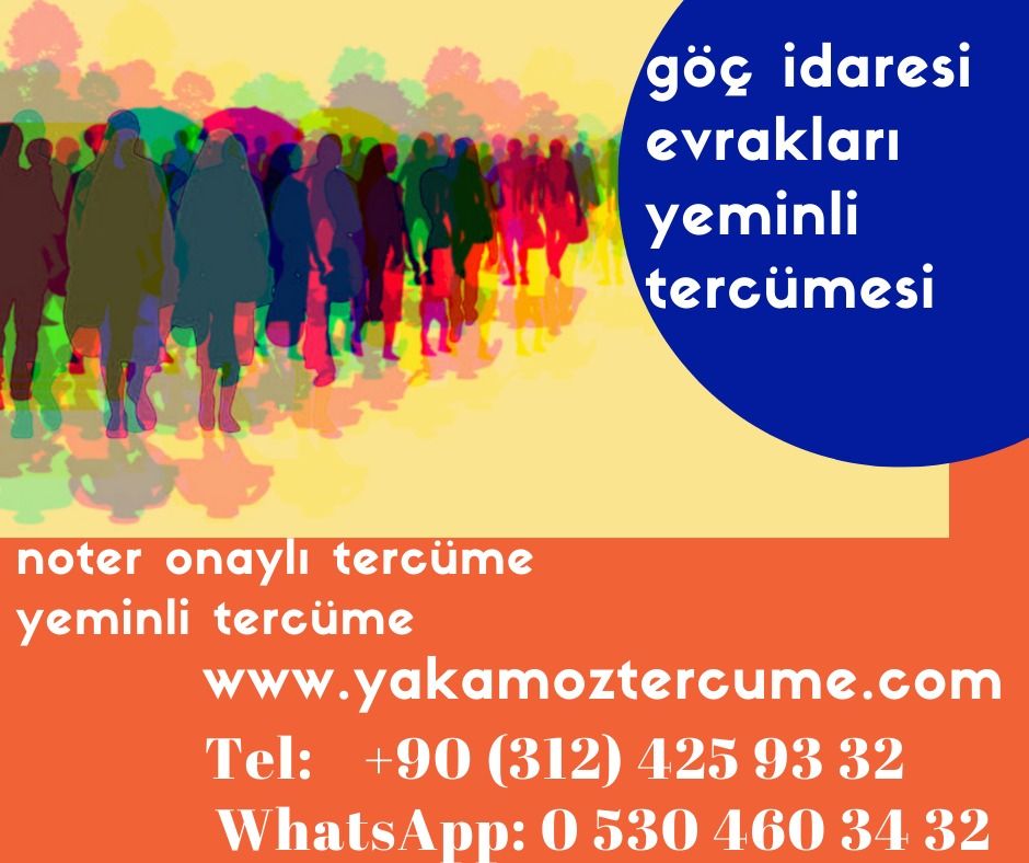 Yabancılar İçin Vize Ve Göç İdaresi Evrakları Tercümesi