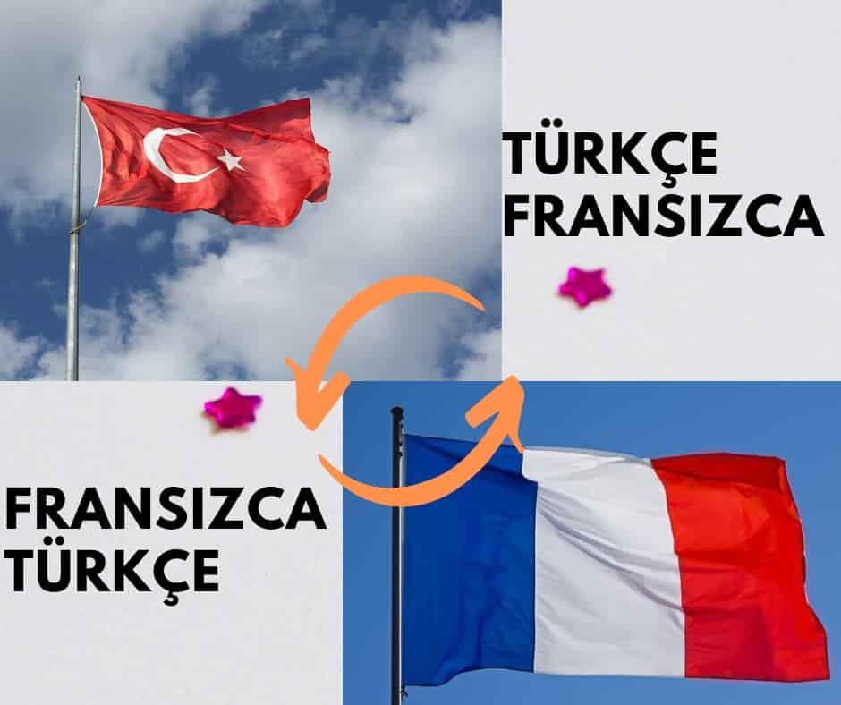 Fransızca Türkçe Tercüme - Ankara Fransızca Tercüme Bürosu