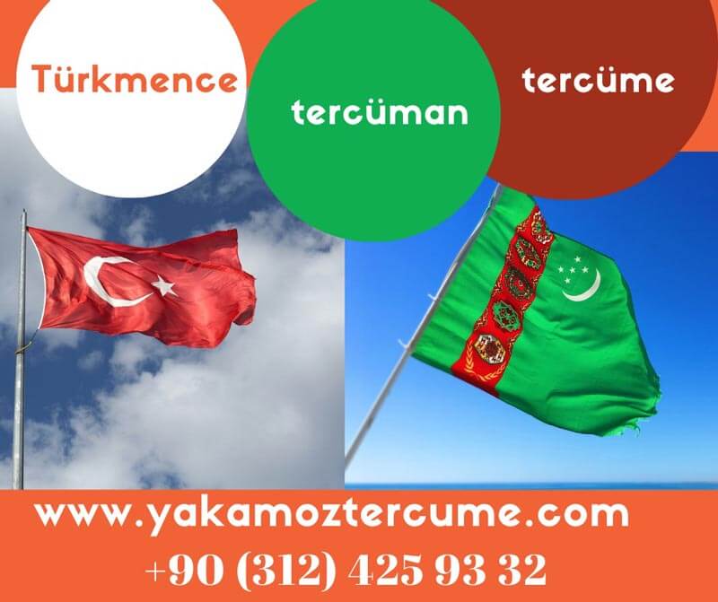Turkmence Turkce Tercume Ankara Yeminli Tercume Burosu